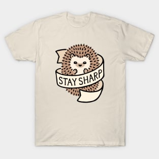 Stay Sharp T-Shirt